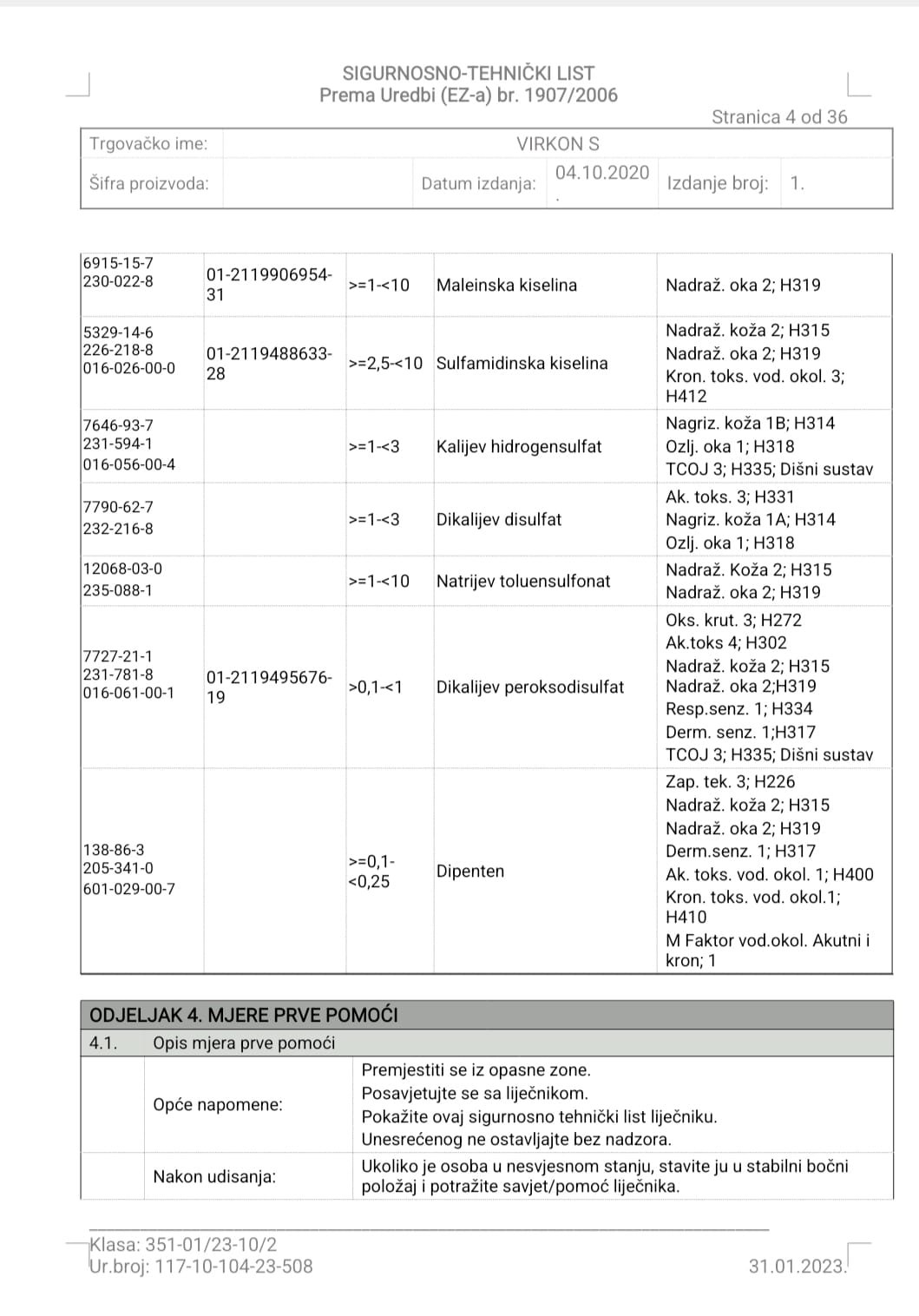 Virkon S 10 kilograma. Biocidni proizvod rabiti pažljivo.
Prije uporabe uvijek pročitati deklaraciju i podatke o proizvodu. - Slika 11