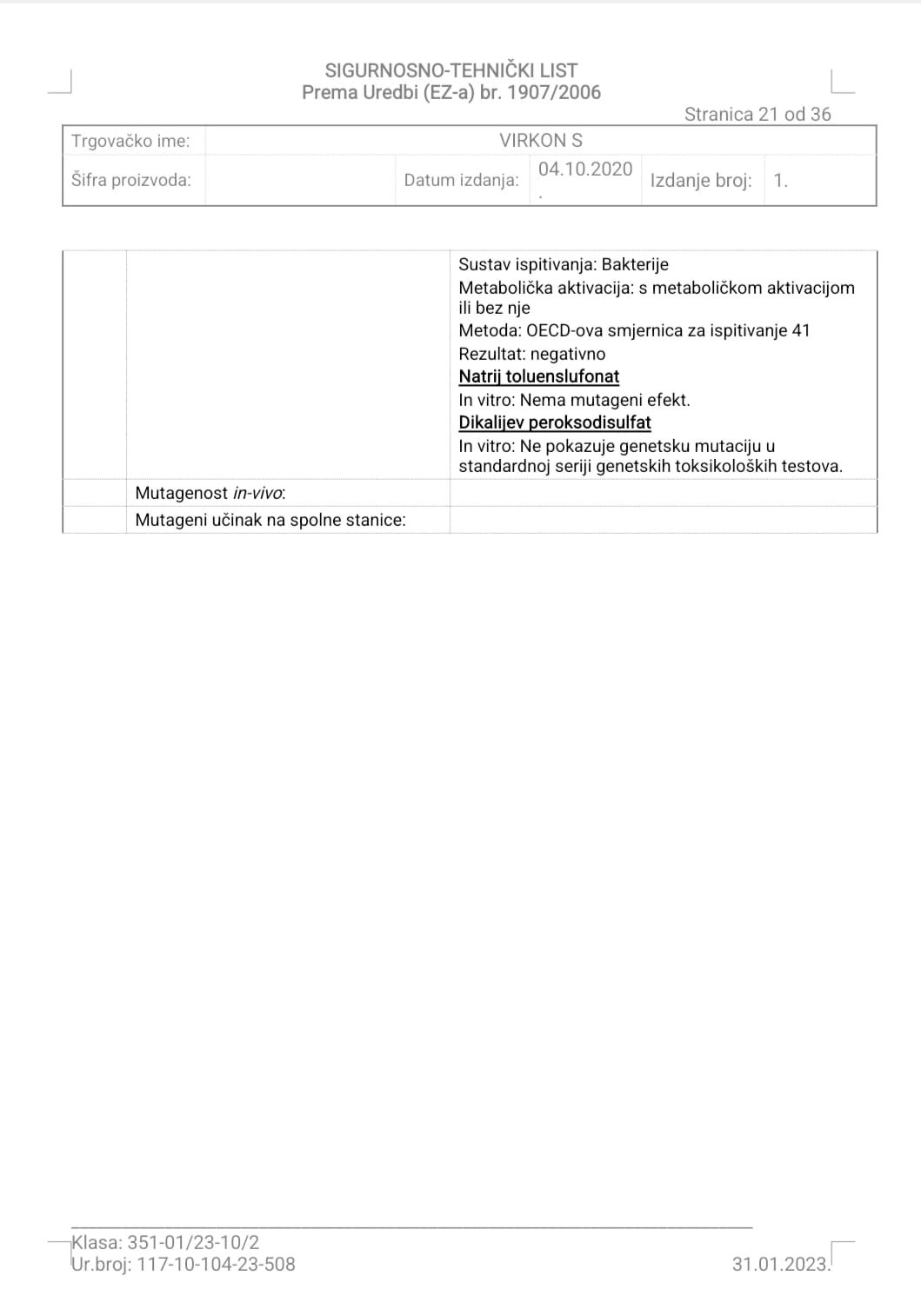 Virkon S 10 kilograma. Biocidni proizvod rabiti pažljivo.
Prije uporabe uvijek pročitati deklaraciju i podatke o proizvodu. - Slika 28